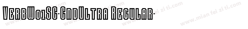 VerbW01SC-CndUltra Regular字体转换